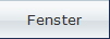 Fenster